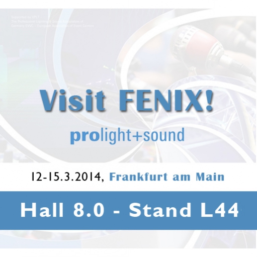 FENIX PREPARES ITS LIFTING TOWERS AND TRUSSES TO ATTEND PROLIGHT + SOUND FRANKFURT 2014 